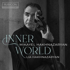 Golden Discs CD Mikayel Hakhnazaryan/Lia Hakhnazaryan: Inner World - Mikayel Hakhnazaryan [CD]