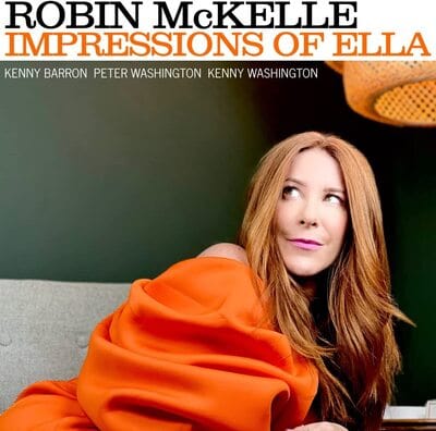 Golden Discs CD Impressions of Ella - Robin McKelle [CD]