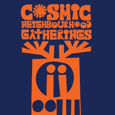 Golden Discs VINYL Gatherings - Cosmic Neighbourhood [VINYL Limited Edition]