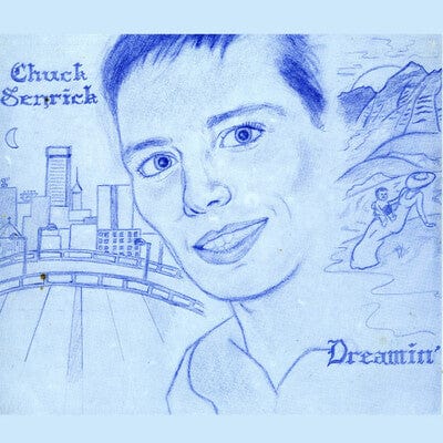 Golden Discs VINYL Dreamin' - Chuck Senrick [VINYL]