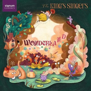 Golden Discs CD The King's Singers: Wonderland - The King's Singers [CD]