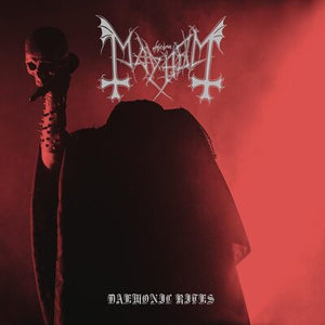 Daemonic Rites - Mayhem [CD Limited Edition]