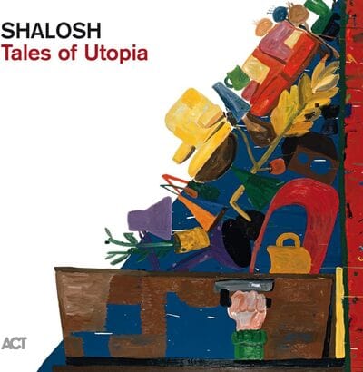 Golden Discs CD Tales of Utopia - Shalosh [CD]