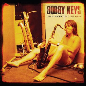 Golden Discs CD Lover's Rockin - The Lost Album - Bobby Keys [CD]