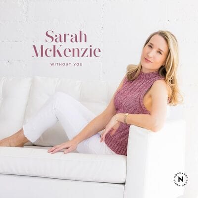 Golden Discs CD Without You - Sarah McKenzie [CD]