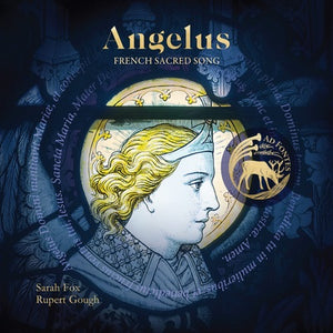 Angelus: French Sacred Song - Louis Vierne [CD]