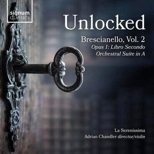 Golden Discs CD Unlocked: Brescianello: Opus 1: Libro Secondo/Orchestral Suite in A- Volume 2 - Giuseppe Antonio Brescianello [CD]
