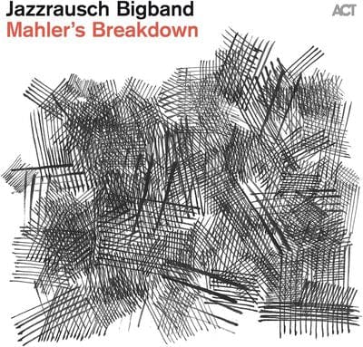 Golden Discs CD Mahler's Breakdown - Jazzrausch Bigband [CD]