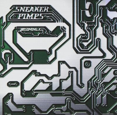 Golden Discs VINYL Becoming X - Sneaker Pimps [VINYL]