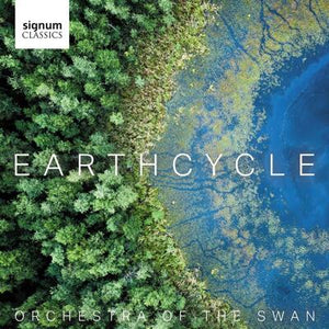 Golden Discs CD Orchestra of the Swan: Earthcycle - Orchestra of the Swan [CD]