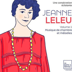 Golden Discs CD Jeanne Leleu: Une Consécration Éclatante: Musique De Chambre Et Mélodies- Volume 1 - Jeanne Leleu [CD]