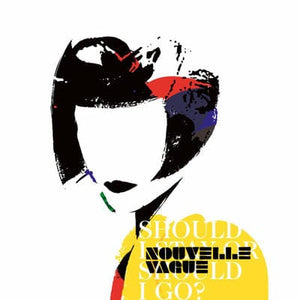 Golden Discs VINYL Should I Stay Or Should I Go? - Nouvelle Vague [VINYL]