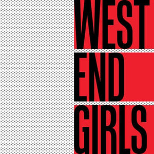Golden Discs VINYL West End Girls - Sleaford Mods [VINYL]