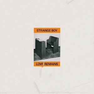 Golden Discs VINYL Love Remains - Strange Boy [VINYL]