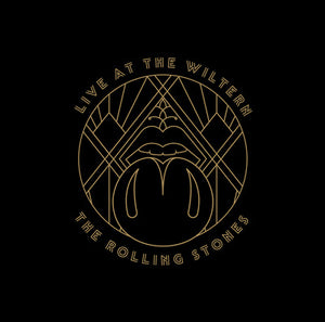 Live at the Wiltern - The Rolling Stones [VINYL Deluxe Edition]