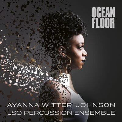 Golden Discs VINYL Ayanna Witter-Johnson: Ocean Floor - Ayanna Witter-Johnson [VINYL]