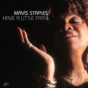 Golden Discs VINYL Have a Little Faith (RSD 2024) - Mavis Staples [VINYL Deluxe Edition Limited Edition]