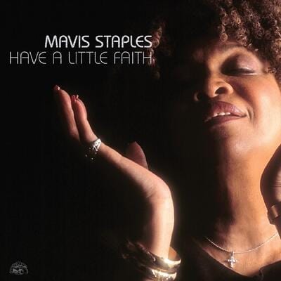 Golden Discs VINYL Have a Little Faith (RSD 2024) - Mavis Staples [VINYL Deluxe Edition Limited Edition]