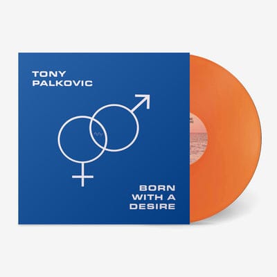 Golden Discs VINYL Born With a Desire - Tony Palkovic [VINYL Limited Edition]