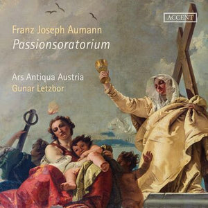 Franz Joseph Aumann: Passionsoratorium - Franz Joseph Aumann [CD]