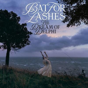 Golden Discs VINYL The Dream of Delphi - Bat for Lashes [VINYL]
