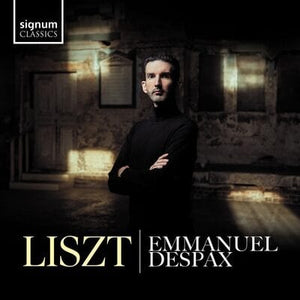 Golden Discs CD Emmanuel Despax: Liszt - Emmanuel Despax [CD]