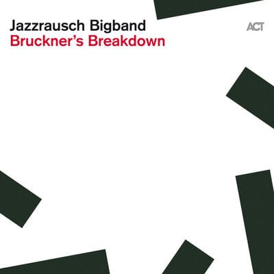 Golden Discs CD Bruckner's Breakdown - Jazzrausch Bigband [CD]