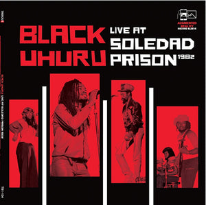 Live at Soledad Prison 1982 - Black Uhuru [VINYL]