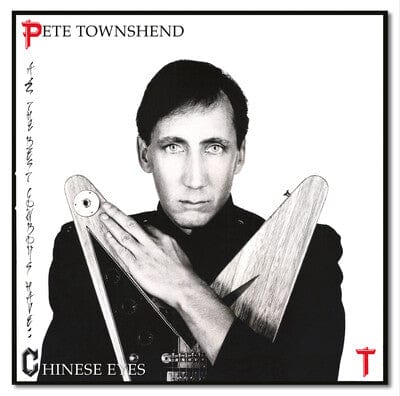 Golden Discs VINYL All the Best Cowboys Have Chinese Eyes (Half Speed Master) - Pete Townshend [VINYL]