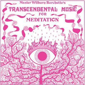 Golden Discs VINYL Transcendental Music for Meditation - Wilburn Burchette [VINYL]