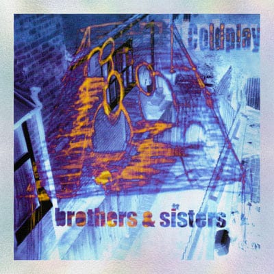 Golden Discs VINYL Brothers & Sisters - Coldplay [VINYL]