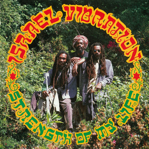 Strength of My Life - Israel Vibration [CD]