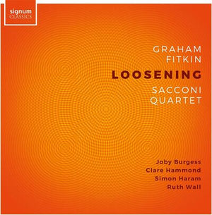 Graham Fitkin: Loosening - Graham Fitkin [CD]