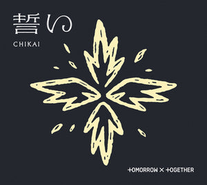 CHIKAI [limited Edition A] - TOMORROW X TOGETHER [CD]