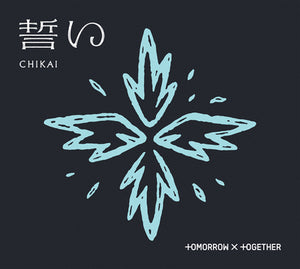 CHIKAI [limited Edition B] - TOMORROW X TOGETHER [CD]