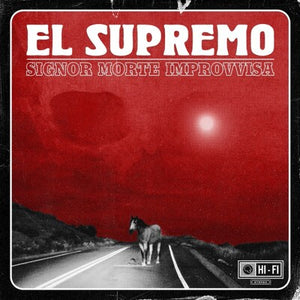 Signor Morte Improvvisa - El Supremo [CD]