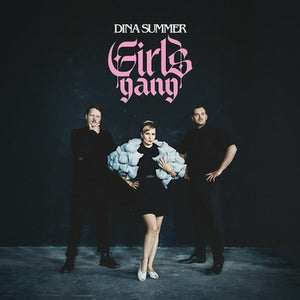 Girls Gang - Dina Summer [VINYL]