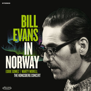 In Norway: The Kongsberg Concert (RSD Black Friday 2024) - Bill Evans [VINYL]