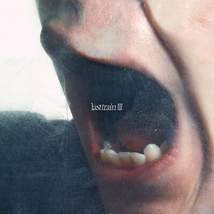 III - Last Train [CD]