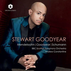 Stewart Goodyear: Mendelssohn/Goodyear/Schumann - Felix Mendelssohn [CD]
