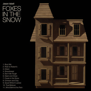 Foxes in the Snow - Jason Isbell [VINYL]