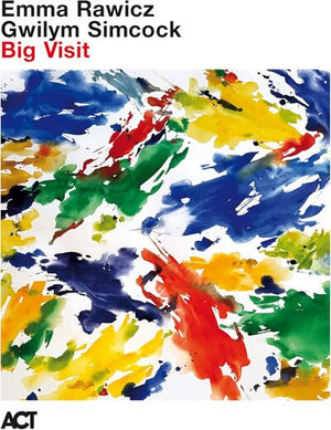 Big Visit - Emma Rawicz/Gwilym Simcock [CD]