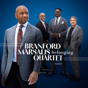 Belonging - Branford Marsalis Quartet [CD]