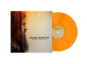 Without the Pain - Mark Morton [VINYL]