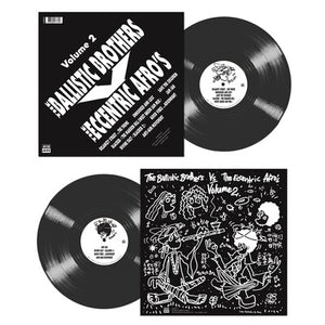 The Ballistic Brothers Vs. The Eccentric Afros- Volume 2 - The Ballistic Brothers [VINYL]