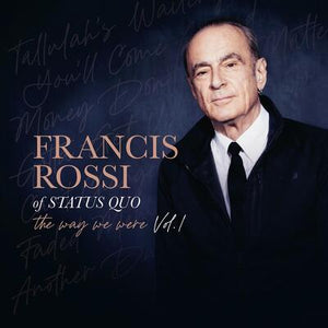 The Way We Were Vol. 1 - Francis Rossi [CD]