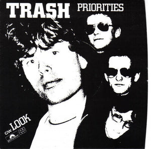 Priorities/Look - Trash [VINYL]