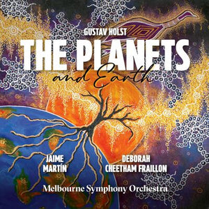 Gustav Holst: The Planets and Earth - Gustav Holst [SACD]