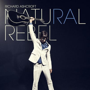 Natural Rebel (Repress) - Richard Ashcroft [Colour Vinyl]