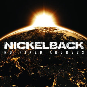 No Fixed Address - Nickelback [VINYL]
